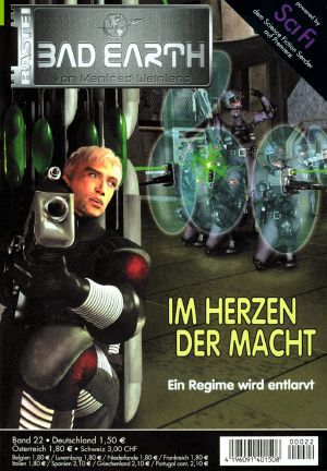 [Bad Earth 22] • Im Herzen der Macht